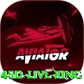 45d - Live King